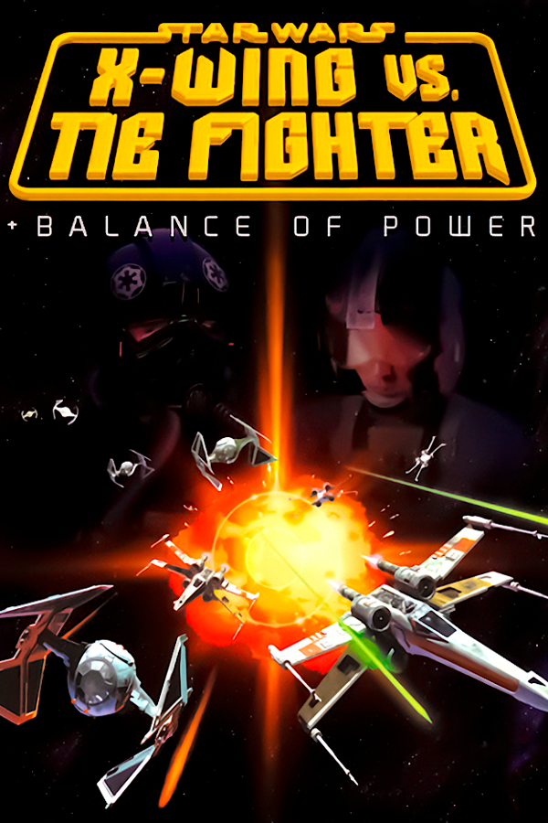 STAR WARS™ X-Wing vs TIE Fighter - Balance of Power Campaigns™